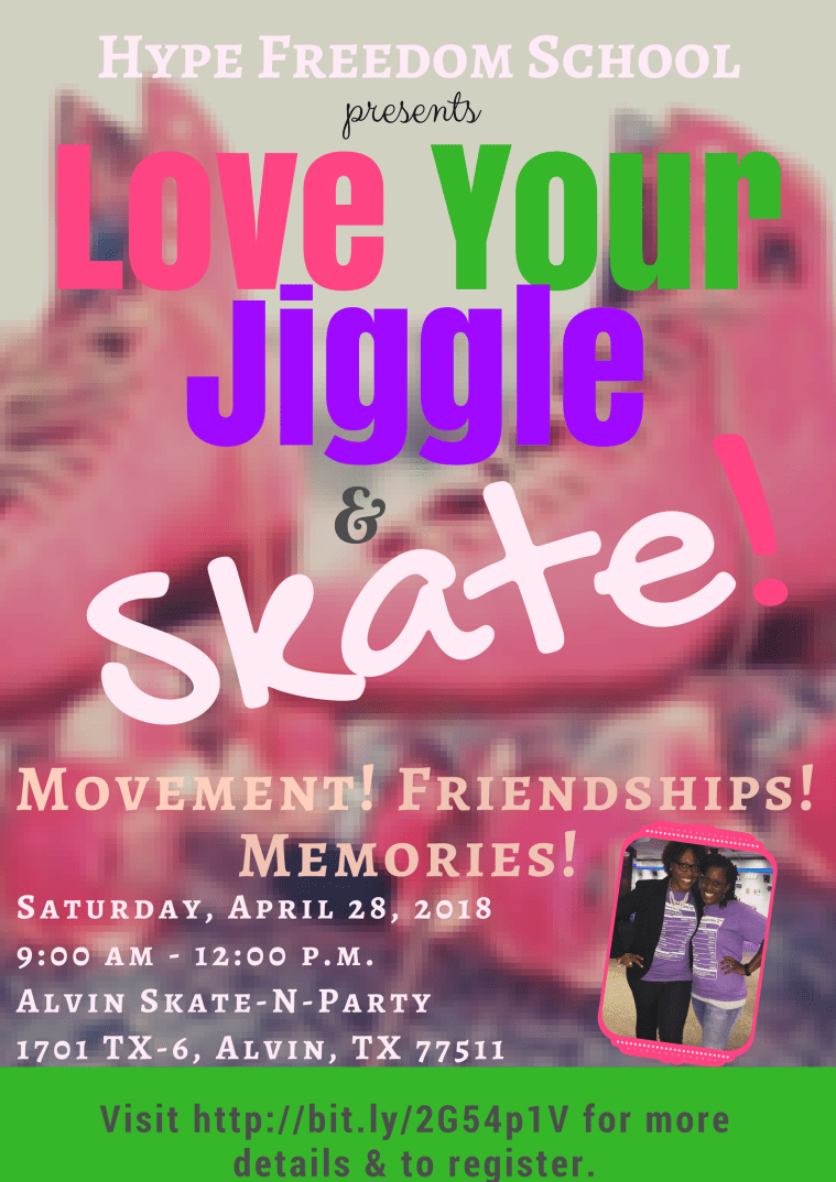 Love Your Jiggle & Skate